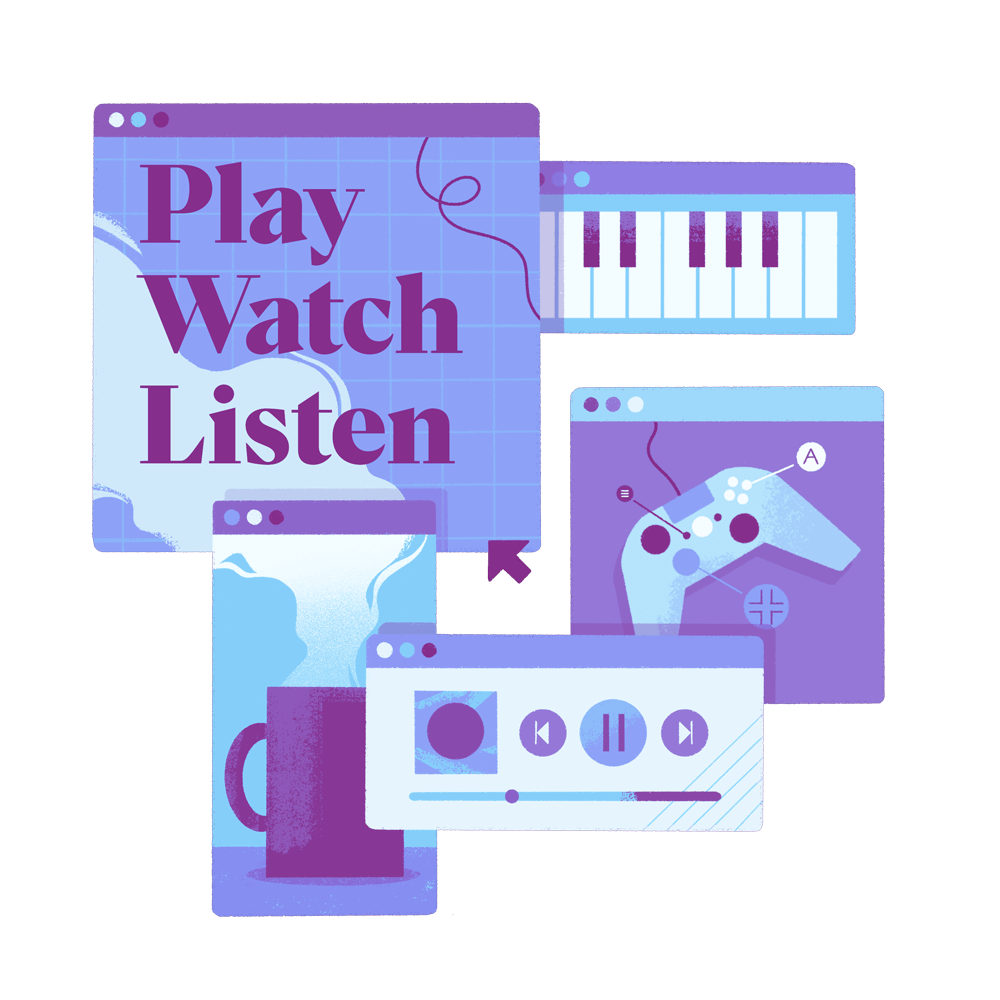 Play, Watch, Listen
